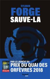 Image de l'objet &laquo; SAUVE-LA &raquo;