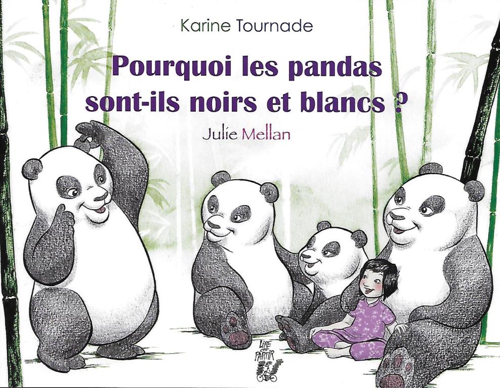 Image de l'objet &laquo; POURQUOI LES PANDAS SONT-ILS NOIRS ET BLANCS &raquo;