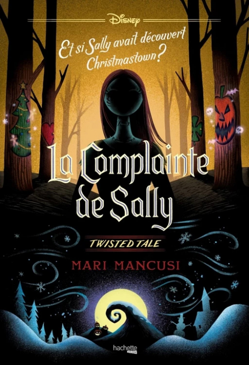 Image de l'objet « TWISTED TALE / LA COMPLAINTE DE SALLY . L'ETRANGE NOEL DE MR JACK »