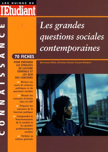 Image de l'objet &laquo; GRANDES QUESTIONS SOCIALES CONTEMPORAINES (LES) 70 FICHES &raquo;