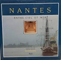 Image de l'objet &laquo; NANTES ENTRE CIEL ET TERRE &raquo;