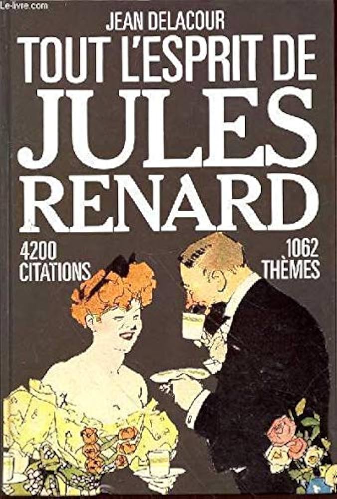 Image de l'objet &laquo; TOUT L'ESPRIT DE JULES RENARD &raquo;