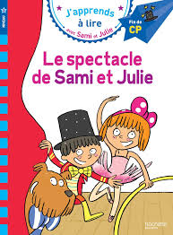 Image de l'objet &laquo; J'APPRENDS A LIRE AVEC SAMI ET JULIE / LE SPECTACLE DE SAMI ET JULIE &raquo;