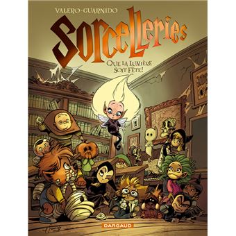 Image de l'objet « SORCELLERIES : TOME 2 - QUE LA LUMIERE SOIT FETE ! »