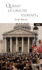 Image de l'objet &laquo; QUAND LA GAUCHE ESSAYAIT &raquo;
