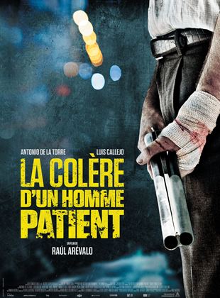 Image de l'objet « LA COLERE D'UN HOMME PATIENT - DVD N°178 »