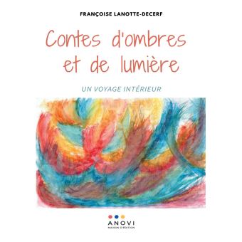 Image de l'objet &laquo; CONTES D'OMBRES ET DE LUMIERE &raquo;