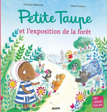 Image de l'objet &laquo; PETITE TAUPE / PETITE TAUPE ET L'EXPOSITION DE LA FORET &raquo;