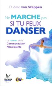 Image de l'objet &laquo; NE MARCHE PAS SI TU PEUX DANSER &raquo;