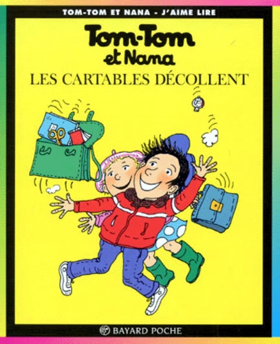 Image de l'objet « TOM-TOM ET NANA : TOME 4 - LES CARTABLES DECOLLENT »