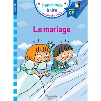 Image de l'objet &laquo; J’APPRENDS A LIRE AVEC SAMI ET JULIE / LE MARIAGE &raquo;