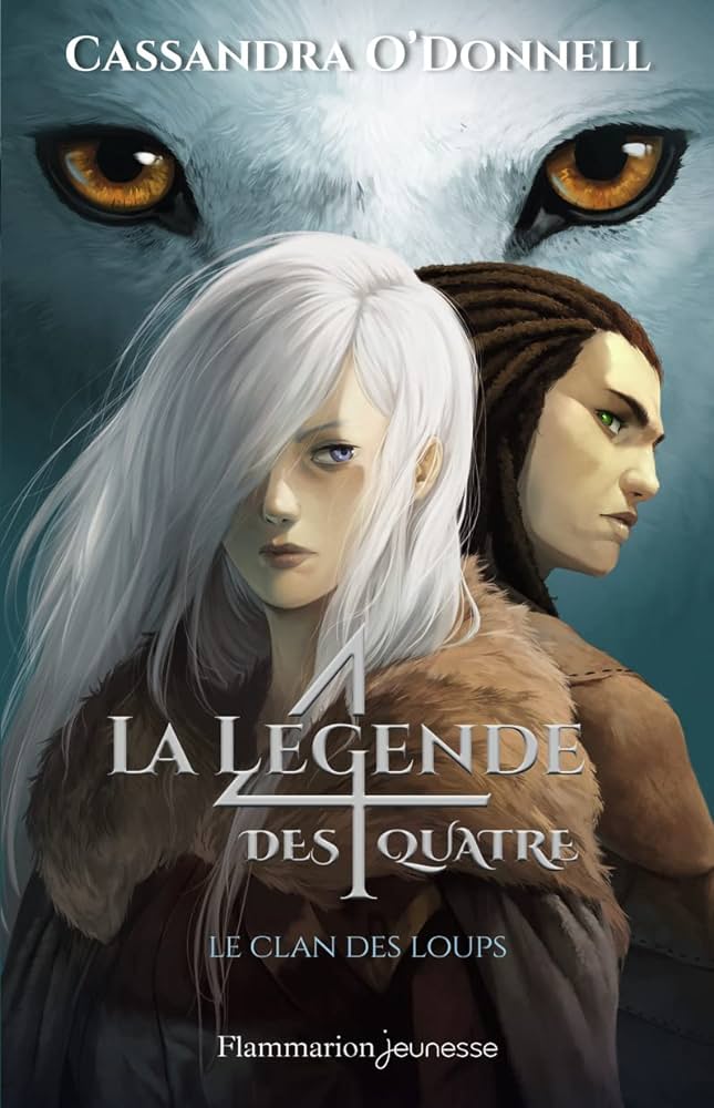 Image de l'objet &laquo; LEGENDE DES QUATRE (LA) TOME 1 / LE CLAN DES LOUPS &raquo;