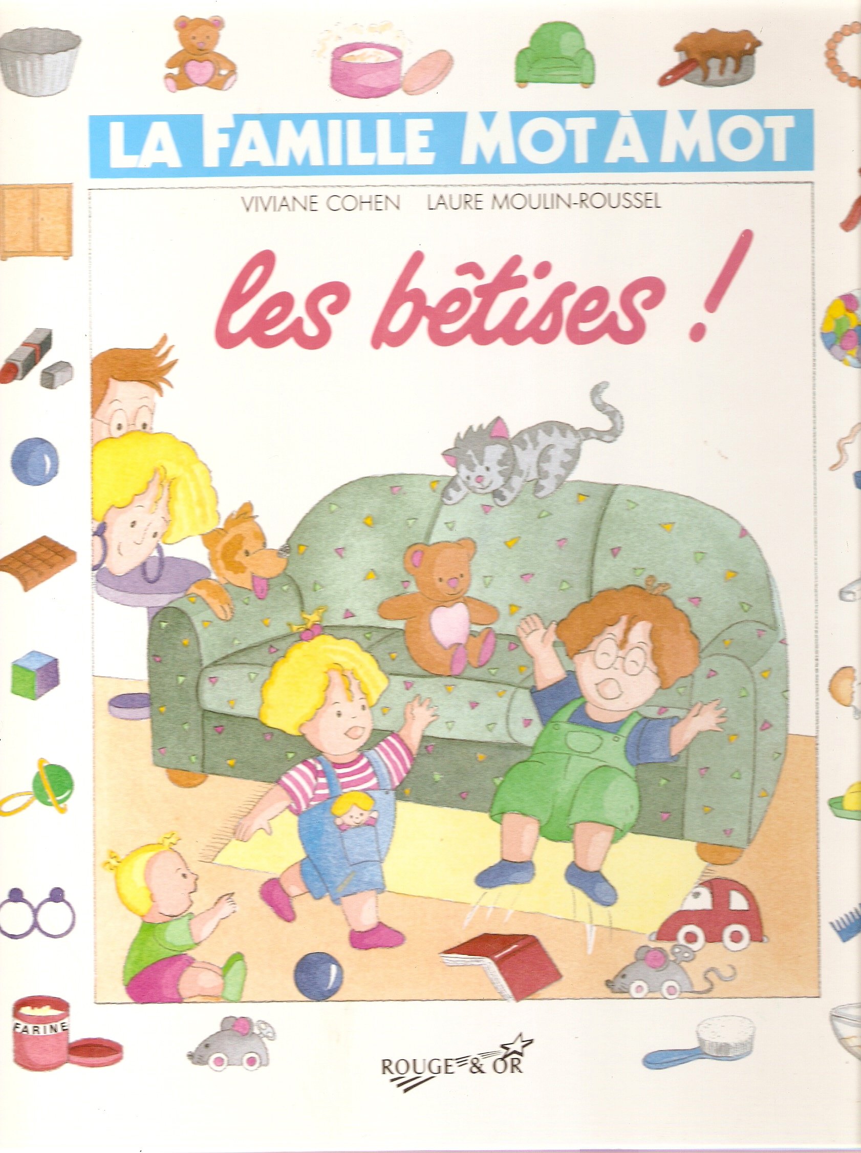 Image de l'objet &laquo; FAMILLE MOT A MOT (LA) LES BETISES &raquo;