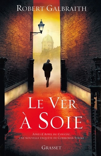 Image de l'objet &laquo; ENQUETE DE CORMORAN STRIKE (LES) TOME 2 / LE VER A SOIE &raquo;