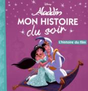 Image de l'objet &laquo; MON HISTOIRE DU SOIR / ALADDIN &raquo;