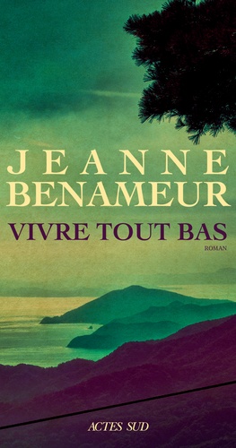 Image de l'objet « VIVRE TOUT BAS »