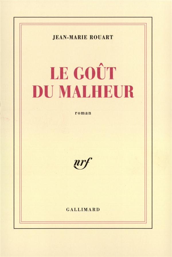 Image de l'objet &laquo; GOUT DU MALHEUR (LE) &raquo;