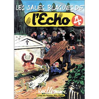 Image de l'objet « SALES BLAGUES DE L'ECHO (LES) : TOME 4 »
