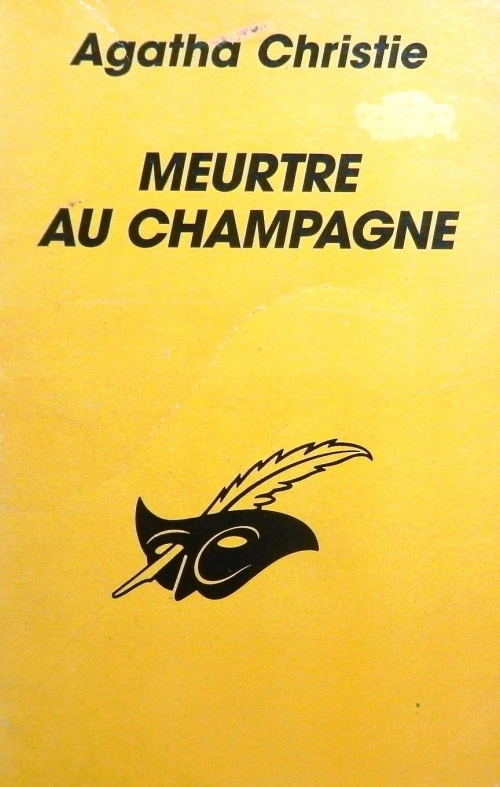 Image de l'objet &laquo; OEUVRES COMPLETES / MEURTRE AU CHAMPAGNE RENDEZ-VOUS A BAGDAD... &raquo;
