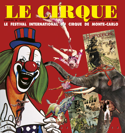 Image de l'objet &laquo; CIRQUE (LE), FESTIVAL INTERNATIONAL DU CIRQUE DE MONTE-CARLO &raquo;