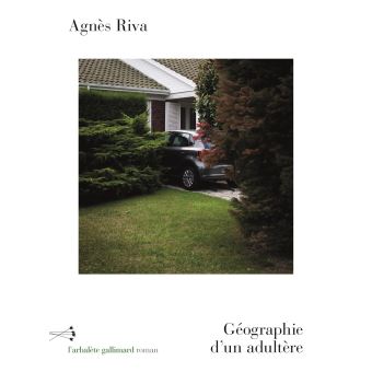 Image de l'objet &laquo; GEOGRAPHIE D'UN ADULTERE &raquo;
