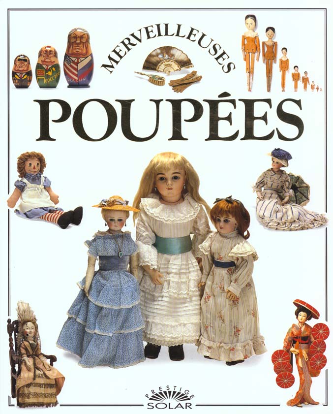 Image de l'objet &laquo; MERVEILLEUSES POUPEES &raquo;