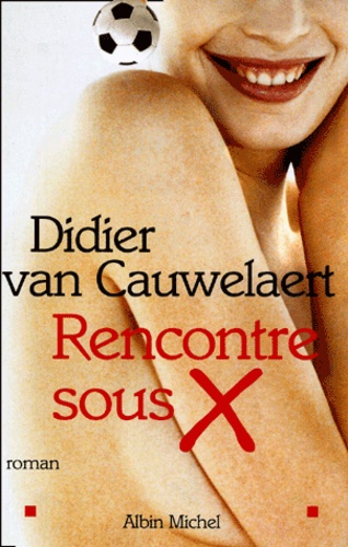 Image de l'objet &laquo; RENCONTRE SOUS X &raquo;