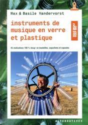 Image de l'objet &laquo; INSTRUMENTS DE MUSIQUE EN VERRE ET PLASTIQUE &raquo;
