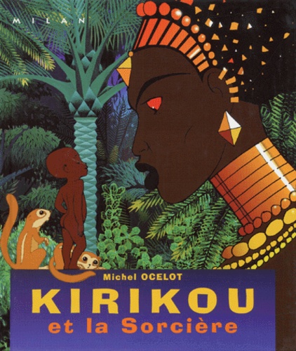 Image de l'objet &laquo; KIRIKOU ET LA SORCIERE &raquo;