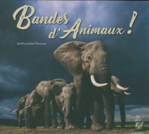 Image de l'objet « BANDE D'ANIMAUX ! »