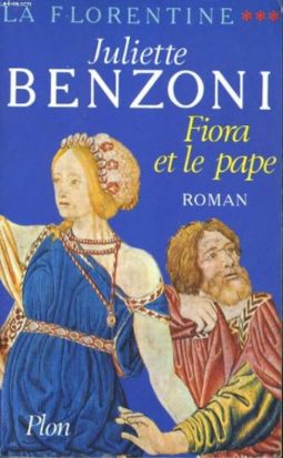Image de l'objet &laquo; FLORENTINE (LA) / TOME 3 FIORA ET LE PAPE &raquo;