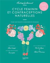 Image de l'objet &laquo; CYCLE FEMININ ET CONTRACEPTIONS NATURELLES &raquo;