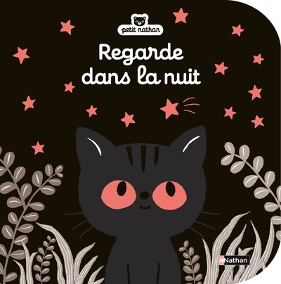 Image de l'objet &laquo; REGARDE DANS LA NUIT &raquo;