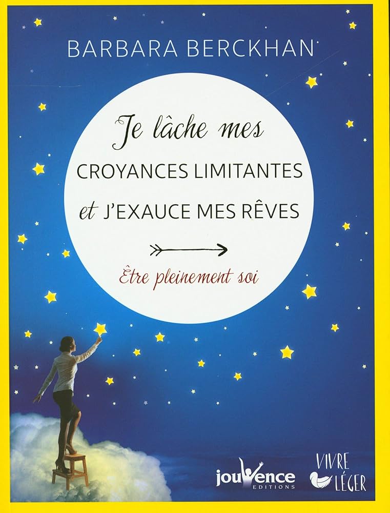 Image de l'objet &laquo; JE LACHE MES CROYANCES LIMITANTES ET J'EXAUCE MES REVES &raquo;