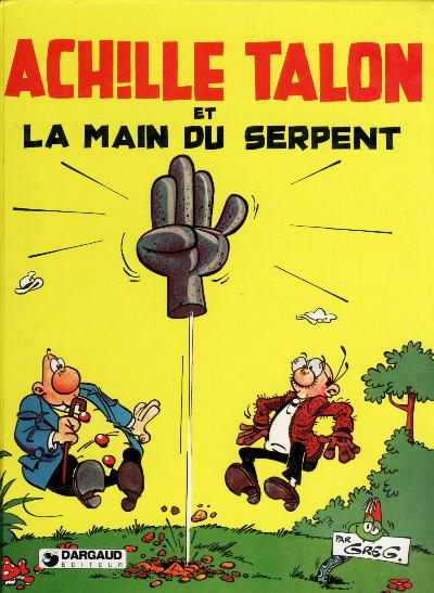 Image de l'objet « ACHILLE TALON ET LA MAIN DU SERPENT »