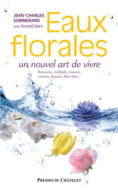 Image de l'objet &laquo; EAUX FLORALES . UN NOUVEL ART DE VIVRE &raquo;