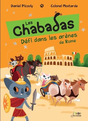 Image de l'objet « CHABADAS (LES) TOME 7 / DEFI DANS LES ARENES DE ROME »
