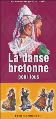 Image de l'objet &laquo; DANSE BRETONNE POUR TOUS (LA) &raquo;