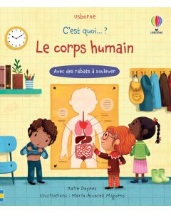 Image de l'objet &laquo; C'EST QUOI ...? LE CORPS HUMAIN  &raquo;