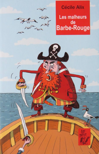 Image de l'objet &laquo; MALHEURS DE BARBE-ROUGE (LES) &raquo;