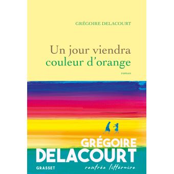 Image de l'objet &laquo; JOUR VIENDRA COULEUR D'ORANGE (UN) &raquo;