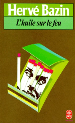 Image de l'objet &laquo; HUILE SUR LE FEU (L') &raquo;