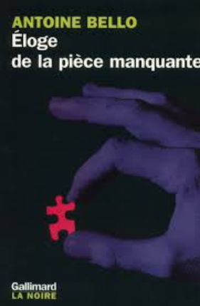 Image de l'objet &laquo; ELOGE DE LA PIECE MANQUANTE &raquo;
