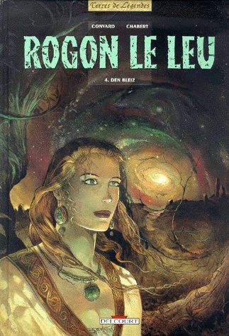 Image de l'objet « ROGON LE LEU : TOME 4 - DEN BLEIZ »