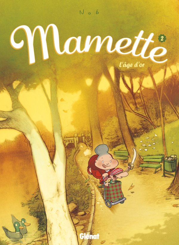 Image de l'objet « MAMETTE TOME 2 / L'AGE D'OR »