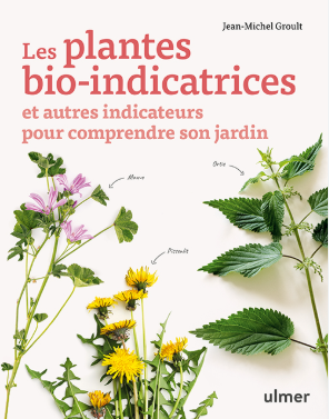 Image de l'objet &laquo; PLANTES BIO-INDICATRICES (LES) &raquo;