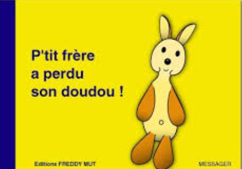Image de l'objet &laquo; P'TIT FRERE TOME 1 / A PERDU SON DOUDOU ! &raquo;