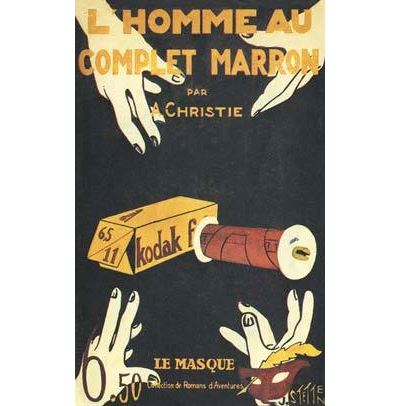 Image de l'objet &laquo; OEUVRES COMPLETES / L'AFFAIRE PROTHERO , L'HOMME AU COMPLET MARRON... &raquo;