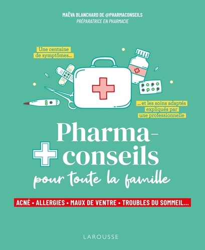 Image de l'objet &laquo; PHARMA-CONSEILS POUR TOUTE LA FAMILLE &raquo;