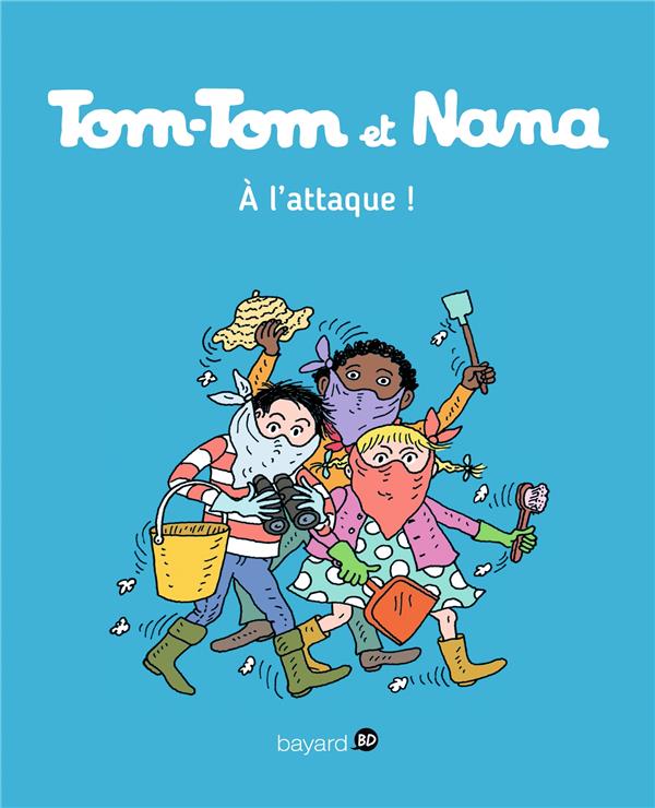 Image de l'objet « TOM-TOM ET NANA TOME 28 / A L'ATTAQUE ! »
